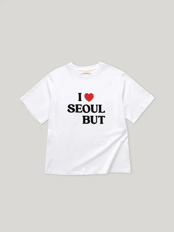 Love Seoul But Tee (4th) - Smoothmood