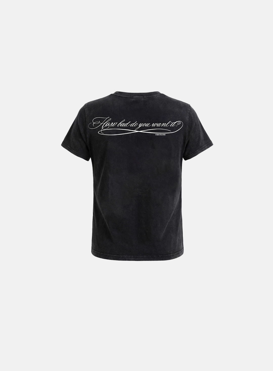 배드블러드 [w-tee26-137] DO YOU WANT IT Script Short Sleeve T-Shirt - Black 상품 이미지 2