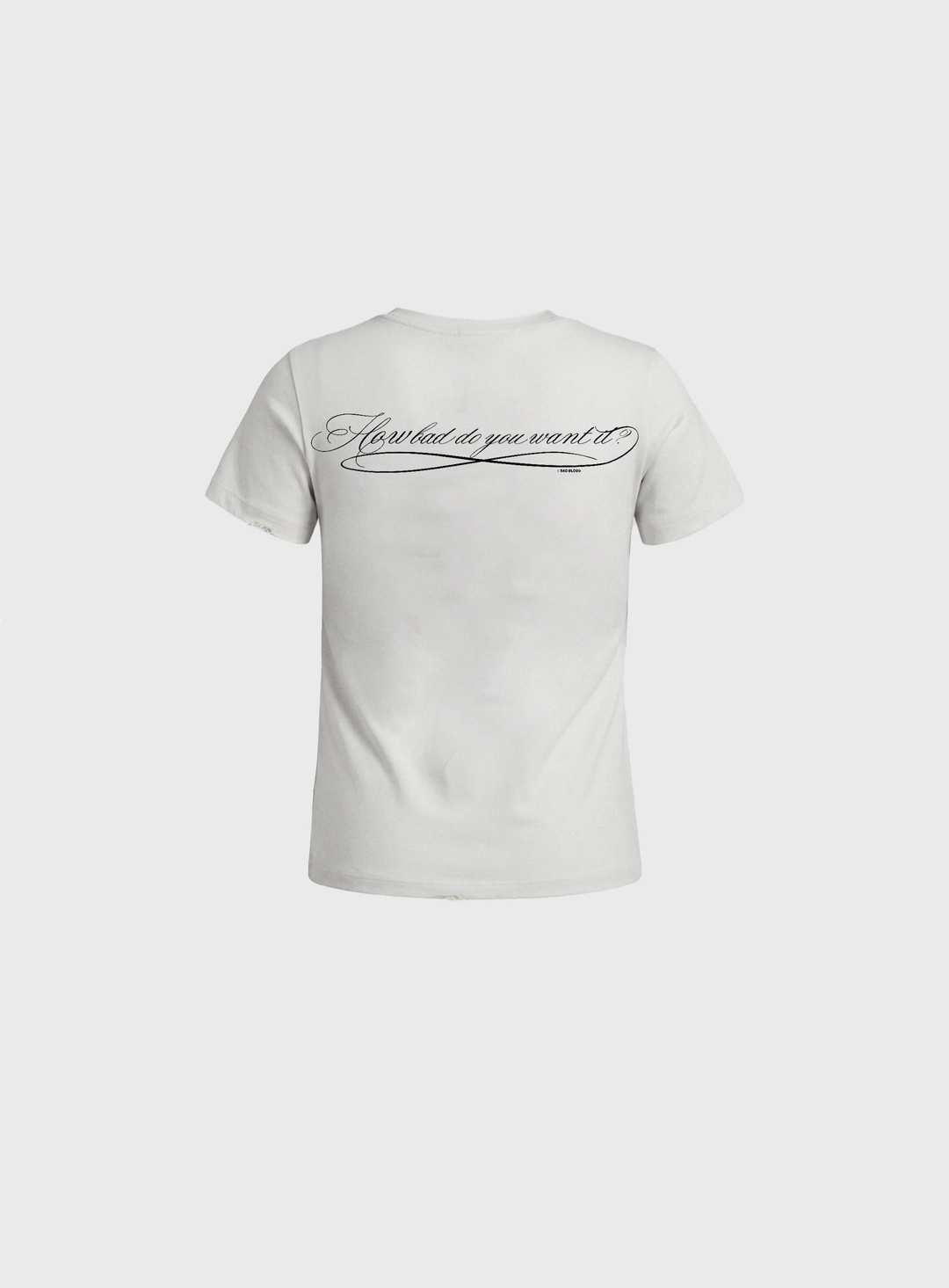배드블러드 [w-tee26-136] DO YOU WANT IT Script Short Sleeve T-Shirt - White 상품 이미지 2