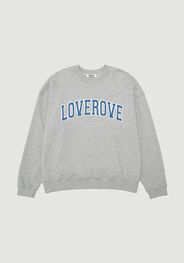 LOVEROVE SWEATSHIRT