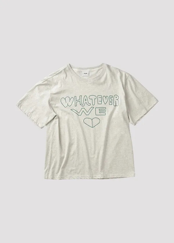 30S T SHIRT WHATEVER WE LOVE OATMEAL